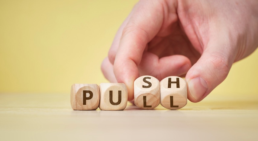 Push & Pull Marketing Strategies Push & Pull Marketing Strategies